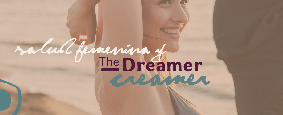 Salud Femenina y DreamerCreamer