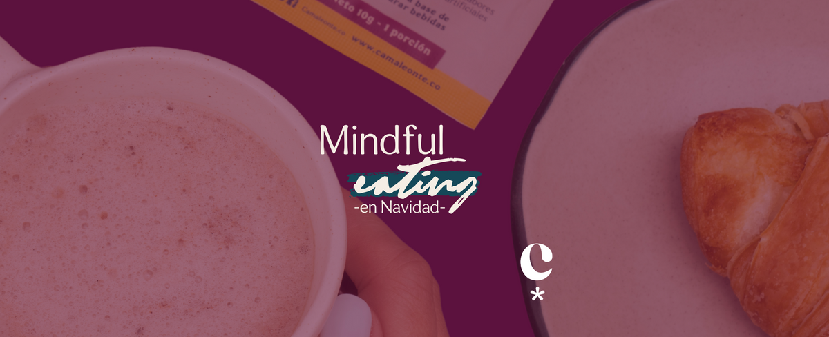 Mindful Eating en Navidad