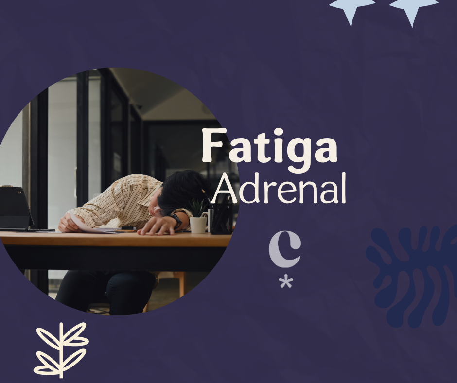 Fatiga adrenal: causas, síntomas y soluciones naturales