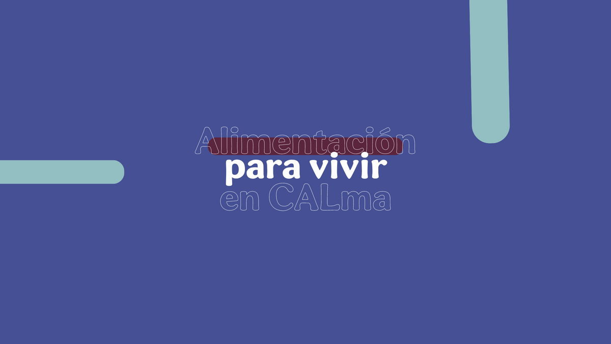 Alimentación Balanceada con Superfoods para VIVIR EN CALMA